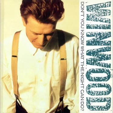 Don’t You Know What the Night Can Do?