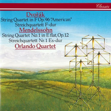 Dvořák: String Quartet in F, op. 96 “American” / Mendelssohn: String Quartet no. 1 in E-flat, op. 12