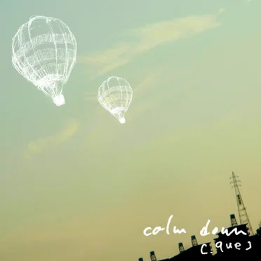 calm down -remixes-