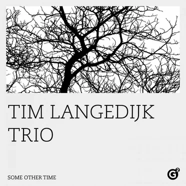 Some Other Time by Tim Langedijk Trio - album cover