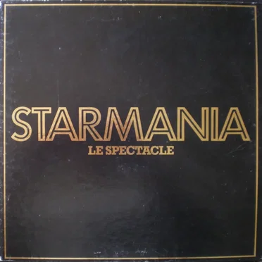 Starmania Le Spectacle