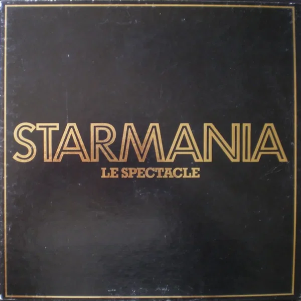 Starmania Le Spectacle