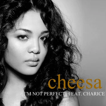 I'm Not Perfect by Cheesa - album cover
