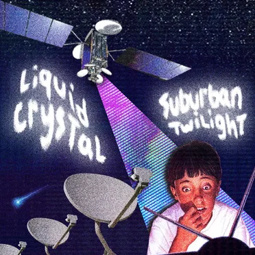 Liquid Crystal by Suburban Twilight - album cover
