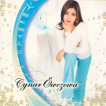 Ýeketägim by Çynar Öwezowa - album cover