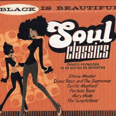 Black Is Beautiful, Volume 2: Soul Classics by Various Artists - album cover