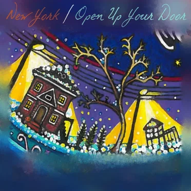 New York / Open Up Your Door