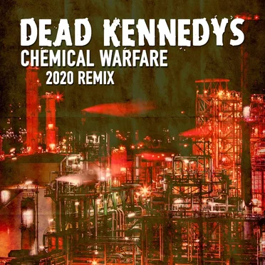 Chemical Warfare (2020 mix)