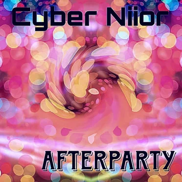 AfterParty by Cyber Niior - album cover