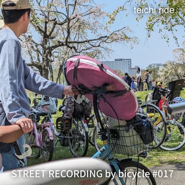 STREET RECORDING by bicycle #017 by teichi ride - album cover
