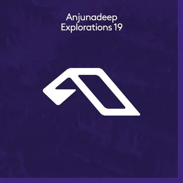 Anjunadeep Explorations 19 by Various Artists - album cover