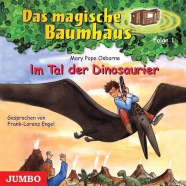 Das magische Baumhaus, Folge 1: Im Tal der Dinosaurier by Mary Pope Osborne - album cover