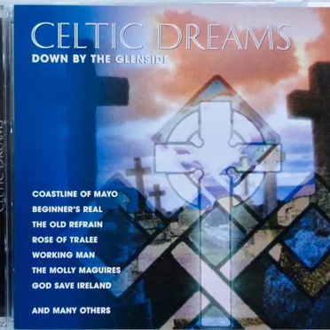 Celtic Dreams: Down by the Glenside by Various Artists - album cover