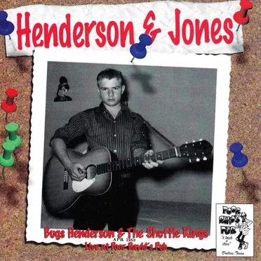 Henderson & Jones - Live at Poor David's Pub by Bugs Henderson and the Shuffle Kings - album cover