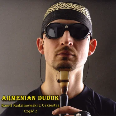 Armenian Duduk, Część 2