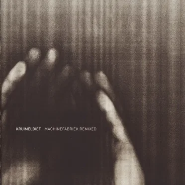 Kruimeldief (Machinefabriek Remixed)