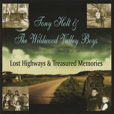 Lost Highways & Treasured Memories