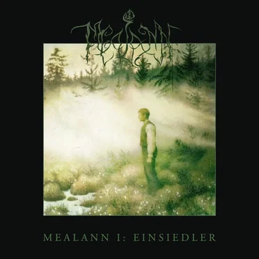 Mealann I: Einsiedler