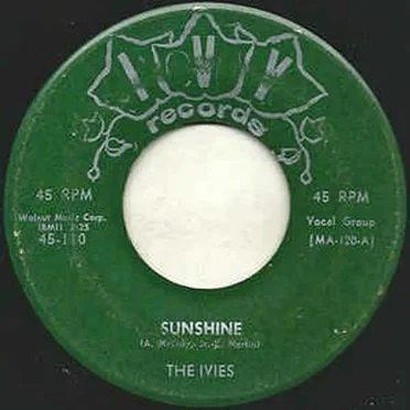 Sunshine / Come On by The Ivies - album cover