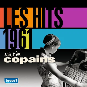 Les Hits 1961 : Salut les copains by Various Artists - album cover