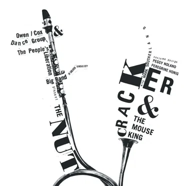 The Nutcracker & the Mouse King by The People's Liberation Big Band of Greater Kansas City - album cover