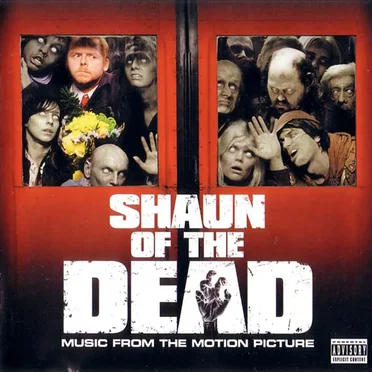 Shaun of the Dead: Music From the Motion Picture by Various Artists - album cover