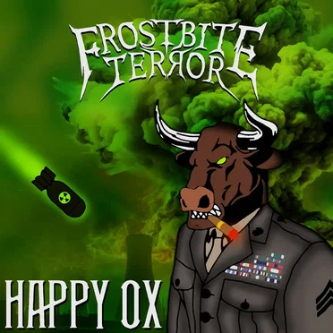 Happy Ox by Frostbite Terror - album cover