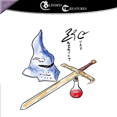 Blinded Creatures Disc 6: Knightcore