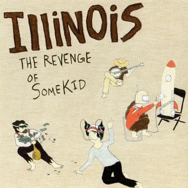 Revenge of Some Kid by Illinois - album cover