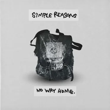 No Way Home b/w I Don't Know by Simple Reasons - album cover