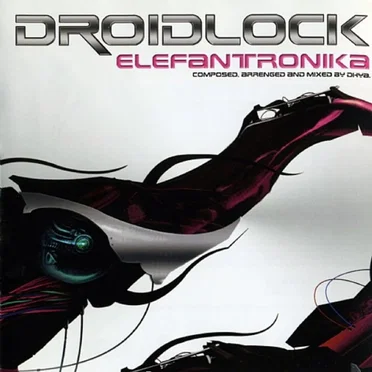 Elefantronika by Droidlock - album cover