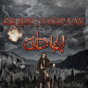 Ugthar Firestorm & The Kingdom of Mead