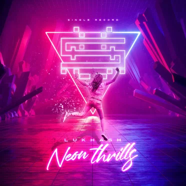 Neon Thrills