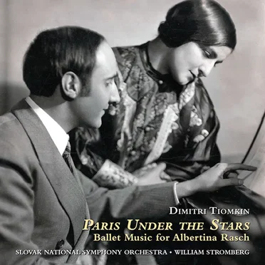 Paris Under the Stars - Ballet Music for Albertina Rasch