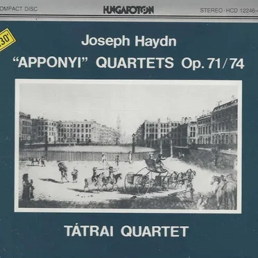 "Apponyi Quartets" Op. 71 / 74