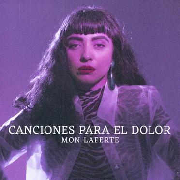 Mon laferte. Canciones para el dolor
