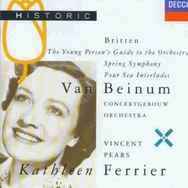 Spring Symphony / Four Sea Interludes / The Young Person's Guide to the Orchestra