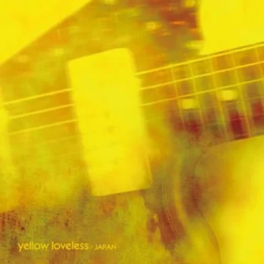 Yellow Loveless by Various Artists - album cover