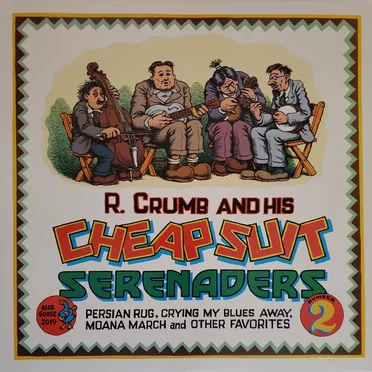 Chasin’ Rainbows by R. Crumb and His Cheap Suit Serenaders - album cover
