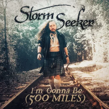 I’m Gonna Be (500 Miles)