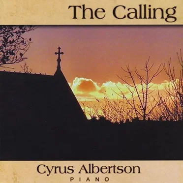 The Calling by Cyrus Albertson - album cover