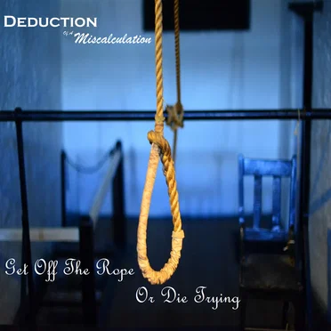 Get Off the Rope or Die Trying