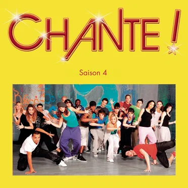 Chante : Saison 4 (Musique de la série TV) by Various Artists - album cover