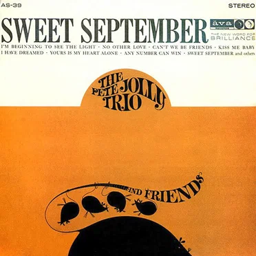 Sweet September by The Pete Jolly Trio and Friends - album cover