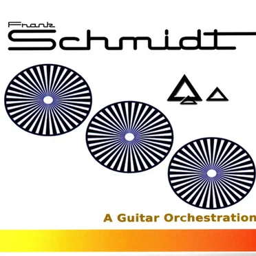A Guitar Orchestration by Frank Schmidt - album cover