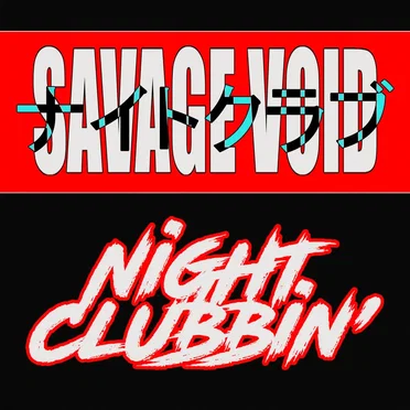Night Clubbin'