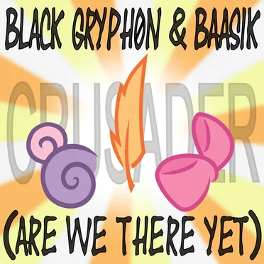 Crusader (Are We There Yet)