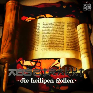Die heiligen Rollen (Gesammelte Werke 1998-2008) by Absztrakkt - album cover