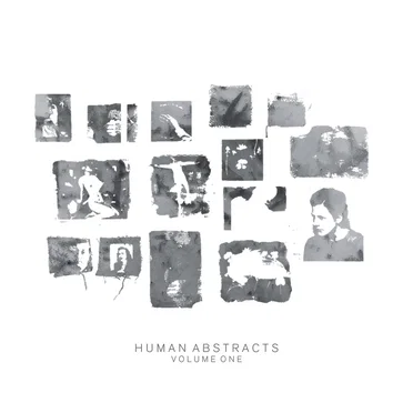 Human Abstracts, Volume One by Various Artists - album cover