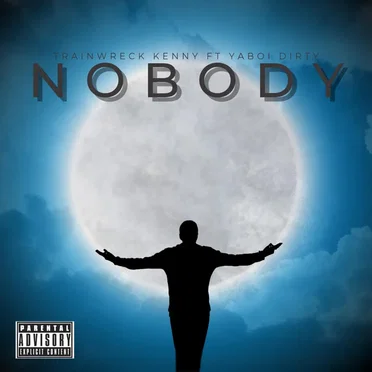 Nobody by Trainwreck Kenny - album cover